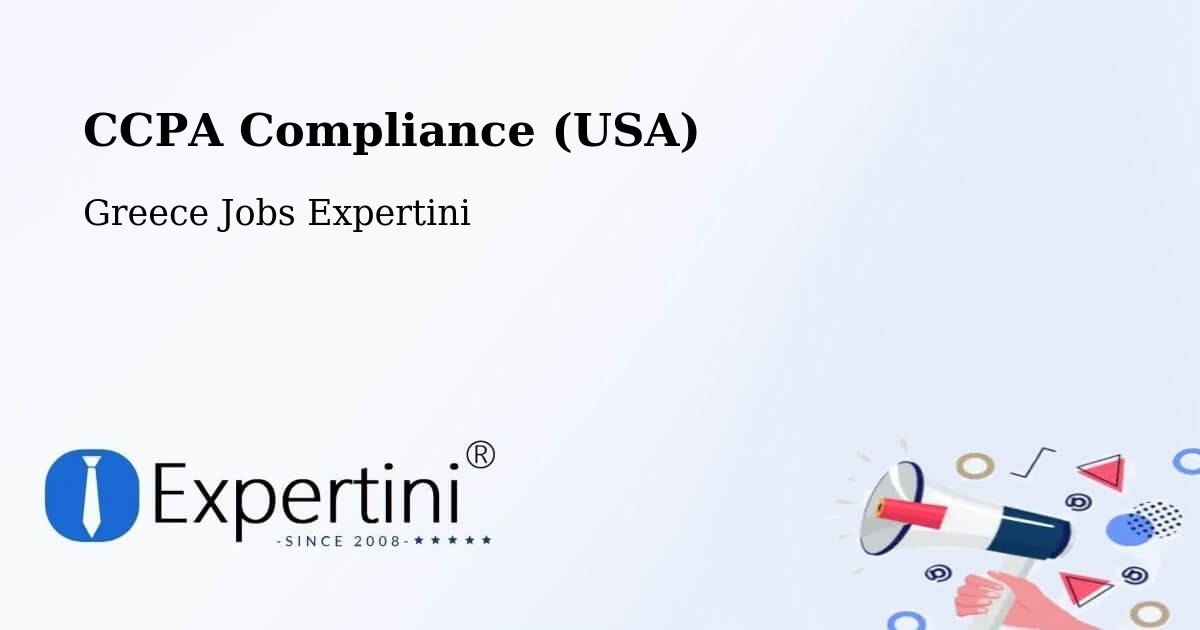 CCPA Privacy Rights & Compliance Notice – Pátmos - Greece Jobs Expertini
