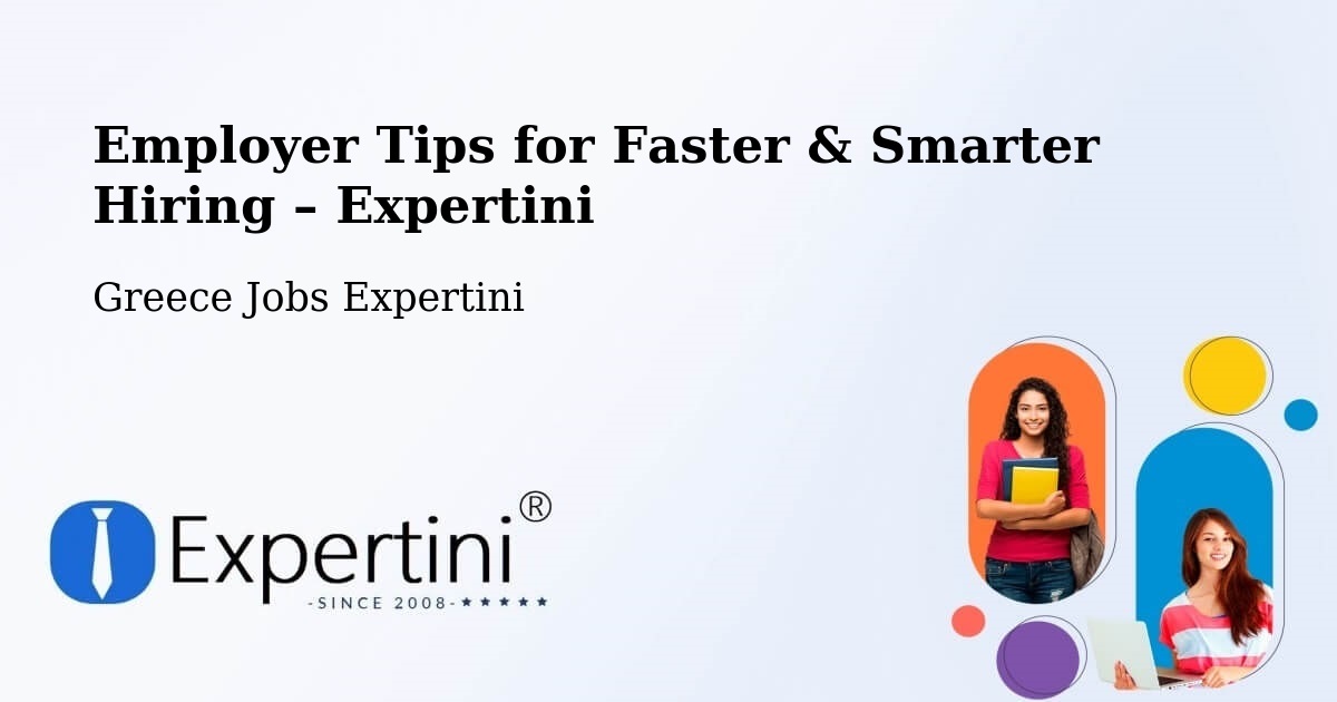 Employer Tips for Hiring & Recruitment – Pátmos - Pátmos, Greece Jobs Expertini