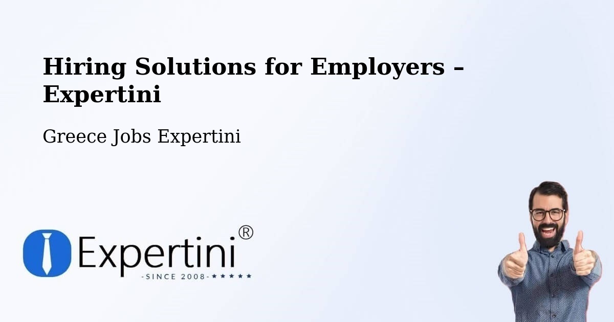 Hiring Solutions for Employers in Pátmos - Pátmos, Greece Jobs Expertini