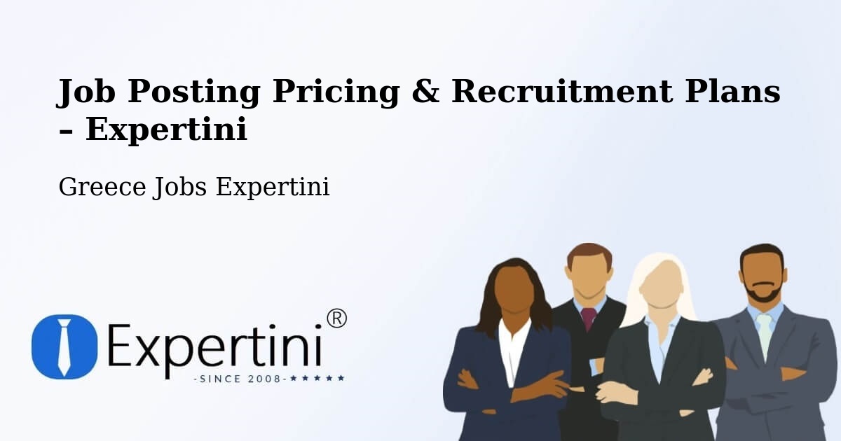 Job Posting Pricing & Recruitment Plans – Pátmos - Pátmos, Greece Jobs Expertini